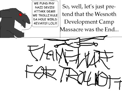 Translated for reading convenience:<br />Troll: &quot;We found the puny Nazi Devs! Attack them! We Trolls rule the whole world forever! Bwahaha!&quot;<br />Loading Screen: &quot;Flame War for Trollnoth&quot;